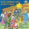 Kein Zimmer frei in Bethlehem