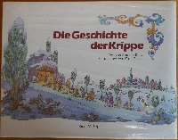 Die Geschichte der Krippe 3-7831-0930-2