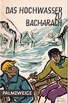 Das Hochwasser zu Bacharach