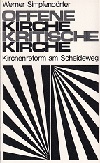 Offene Kirche - Kritische Kirche 