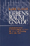 Lebensraum Gnade