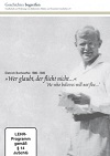 Bonhoeffer - Wer glöaubt flieht nicht